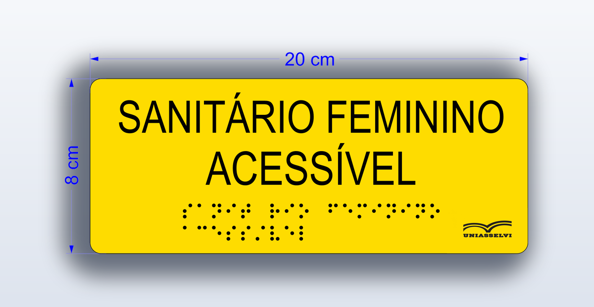 Placa Sanitário Feminino Acessível - padrão Uniasselvi