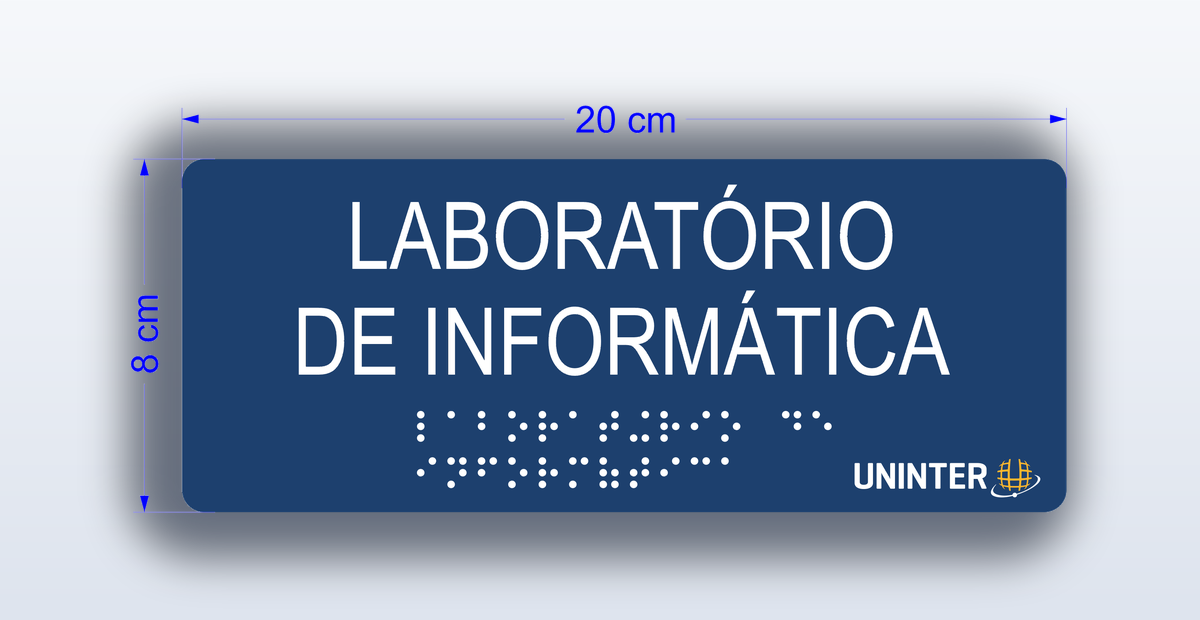 Placa Laboratório de Informática - padrão Uninter