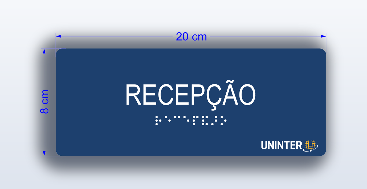 Placa Recepção - padrão Uninter