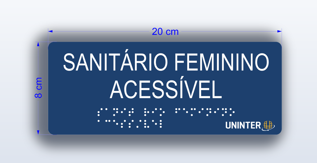 Placa Sanitário Feminino Acessível - padrão Uninter